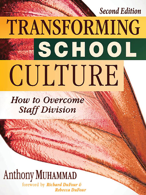 Title details for Transforming School Culture by Anthony Muhammad - Wait list